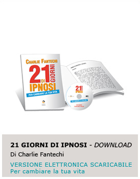 21 Giorni di Ipnosi - Download - Charlie Fantechi